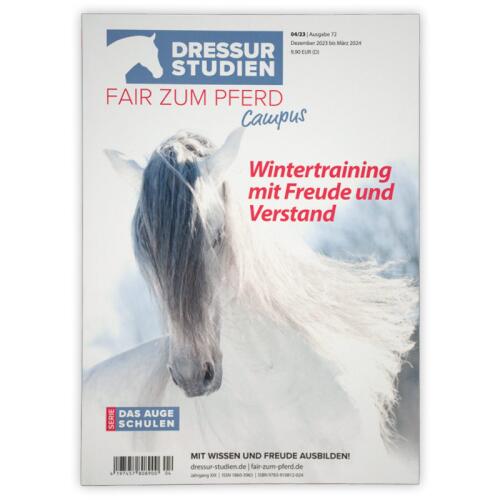 DRESSURSTUDIEN Magazin 04/23 WINTERTRAINING für Pferd und Reiter