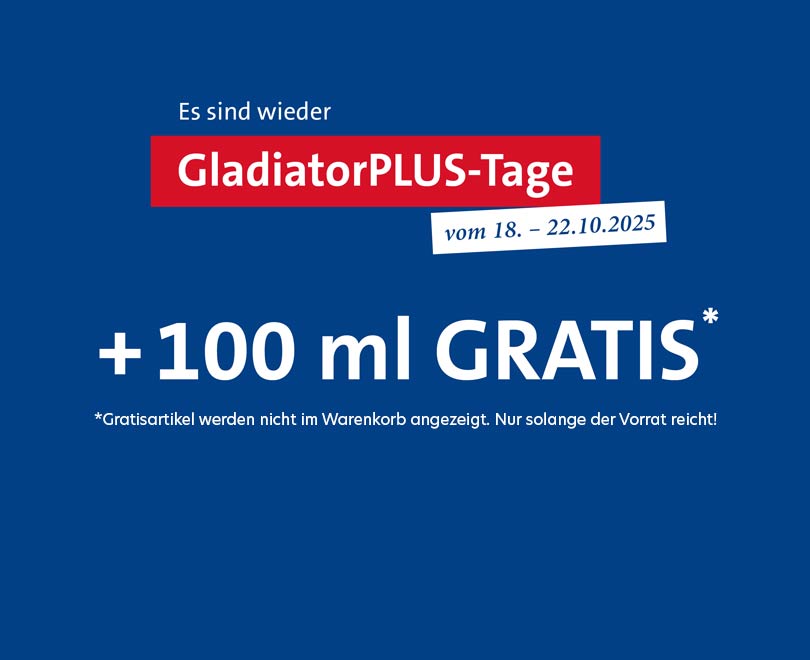 GladiatorPlus Tage mit 100ml gratis